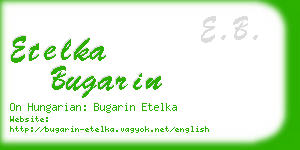 etelka bugarin business card